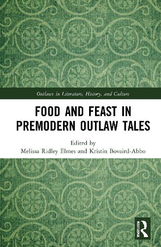 Бумажная книга «Food and Feast in Premodern Outlaw Tales» - фото №1
