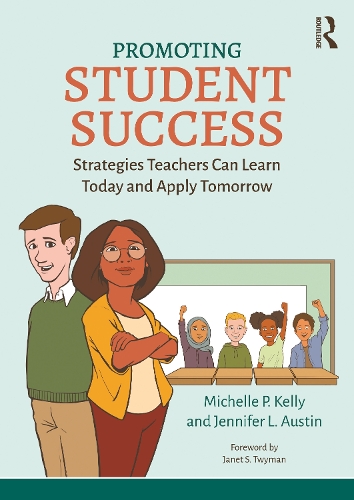 Паперова книга «Promoting Student Success: Strategies Teachers Can Learn Today and Apply Tomorrow», автор Дженніфер Л. Остін - фото №1