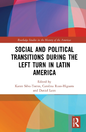 Бумажная книга «Social and Political Transitions During the Left Turn in Latin America» - фото №1