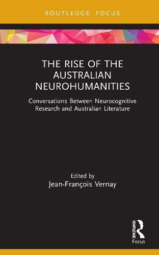 Бумажная книга «The Rise of the Australian Neurohumanities: Conversations Between Neurocognitive Research and Australian Literature» - фото №1