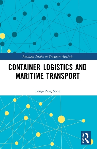 Бумажная книга «Container Logistics and Maritime Transport», автор Донг-Пинг Сонг - фото №1