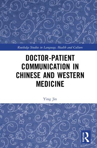 Бумажная книга «Doctor–patient Communication in Chinese and Western Medicine», автор Ин Цзинь - фото №1