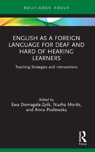 [object Object] «English as a Foreign Language for Deaf and Hard of Hearing Learners: Teaching Strategies and Interventions» - фото №1