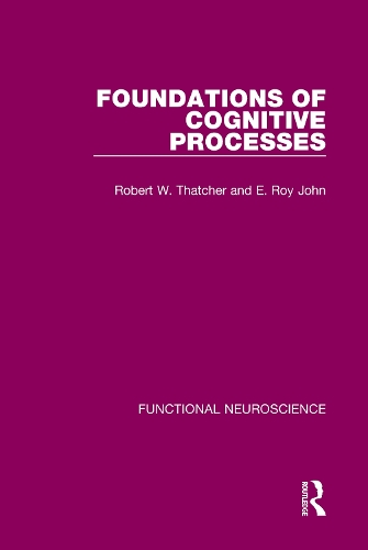 Бумажная книга «Foundations of Cognitive Processes», авторов Э. Рой Джон, Роберт В. Тэтчер - фото №1