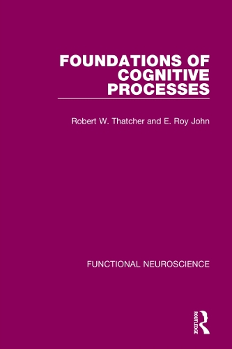 Паперова книга «Foundations of Cognitive Processes», авторів Е. Рой Джон, Роберт В. Тетчер - фото №1