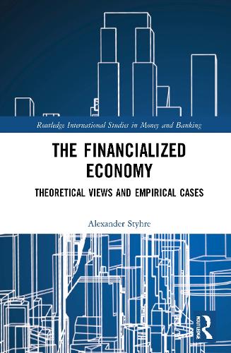 Бумажная книга «The Financialized Economy: Theoretical Views and Empirical Cases», автор Александр Штир - фото №1