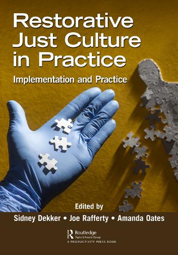 Бумажная книга «Restorative Just Culture in Practice: Implementation and Evaluation» - фото №1