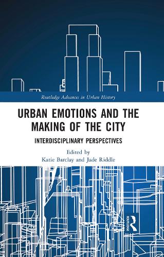 Бумажная книга «Urban Emotions and the Making of the City: Interdisciplinary Perspectives» - фото №1