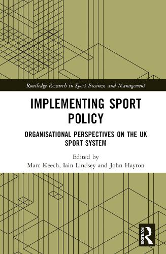 Паперова книга «Implementing Sport Policy: Organisational Perspectives on the UK Sport System» - фото №1