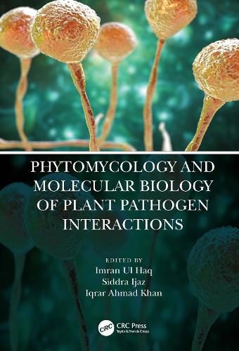 Бумажная книга «Phytomycology and Molecular Biology of Plant Pathogen Interactions» - фото №1