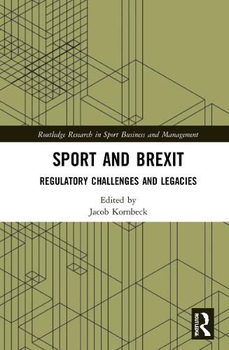 Бумажная книга «Sport and Brexit: Regulatory Challenges and Legacies» - фото №1