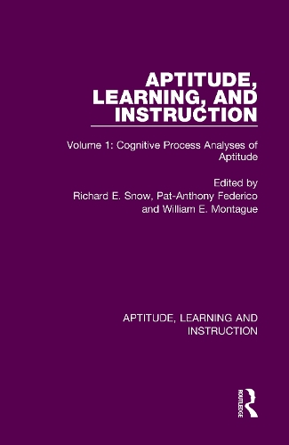 Бумажная книга «Aptitude, Learning, and Instruction: Volume 1: Cognitive Process Analyses of Aptitude» - фото №1