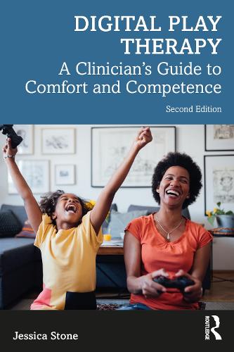 Бумажная книга «Digital Play Therapy: A Clinician’s Guide to Comfort and Competence», автор Джессика Стоун - фото №1