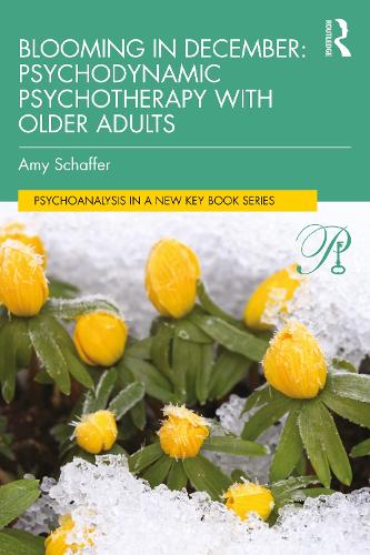 Паперова книга «Blooming in December: Psychodynamic Psychotherapy With Older Adults», автор Емі Шаффер - фото №1