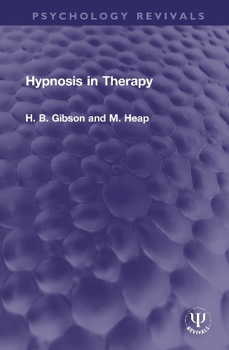 Паперова книга «Hypnosis in Therapy», авторів Г. Б. Гібсон, М. Хип - фото №1