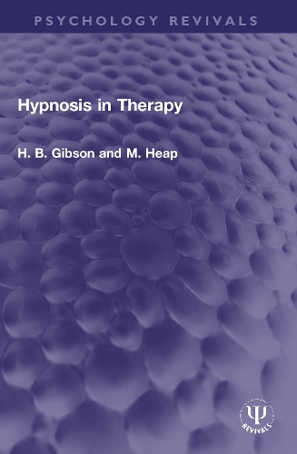 Паперова книга «Hypnosis in Therapy», авторів Г. Б. Гібсон, М. Хип - фото №1