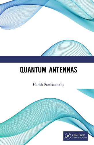 Паперова книга «Quantum Antennas», автор Харіш Партхасараті - фото №1