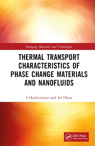 Бумажная книга «Thermal Transport Characteristics of Phase Change Materials and Nanofluids», авторов А.Д. Дхасс, С. Харикришнан - фото №1