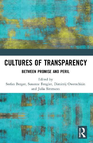 Паперова книга «Cultures of Transparency: Between Promise and Peril» - фото №1