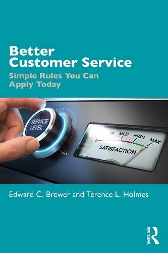 Паперова книга «Better Customer Service: Simple Rules You Can Apply Today», авторів Едвард К. Брюер, Теренс Л. Холмс - фото №1