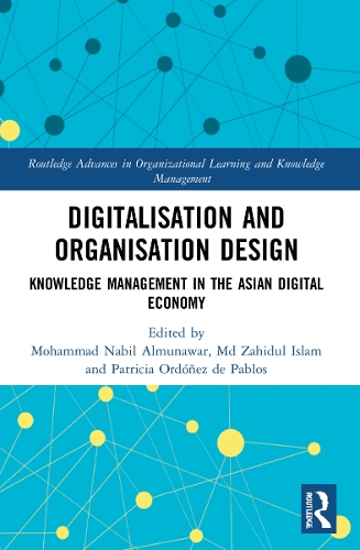 Бумажная книга «Digitalisation and Organisation Design: Knowledge Management in the Asian Digital Economy» - фото №1