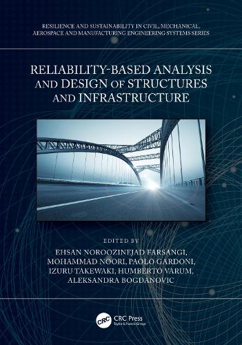 Бумажная книга «Reliability-Based Analysis and Design of Structures and Infrastructure» - фото №1