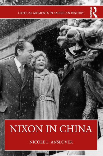Бумажная книга «Nixon in China», автор Николь Л. Ансловер - фото №1