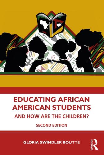 Бумажная книга «Educating African American Students: And How Are the Children?», автор Глория Свиндлер Бутте - фото №1
