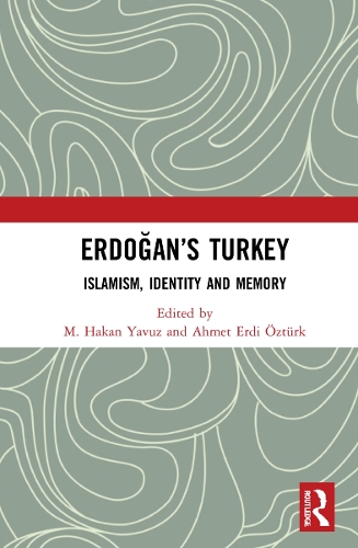 Бумажная книга «Erdoğan’s Turkey: Islamism, Identity and Memory» - фото №1