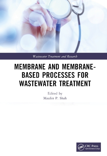Бумажная книга «Membrane and Membrane-Based Processes for Wastewater Treatment» - фото №1