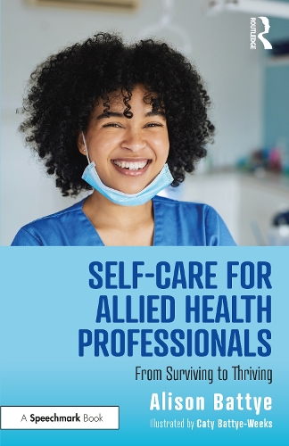 Паперова книга «Self-Care for Allied Health Professionals: From Surviving to Thriving», автор Елісон Бетті - фото №1