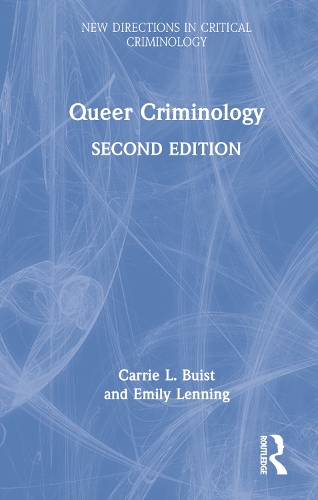 Паперова книга «Queer Criminology», авторів Керрі Л. Б'юїст, Емілі Леннінг - фото №1