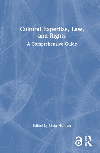 Паперова книга «Cultural Expertise, Law, and Rights: A Comprehensive Guide» - фото №1