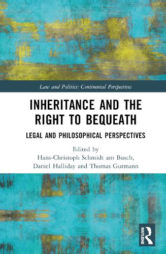 Бумажная книга «Inheritance and the Right to Bequeath: Legal and Philosophical Perspectives» - фото №1
