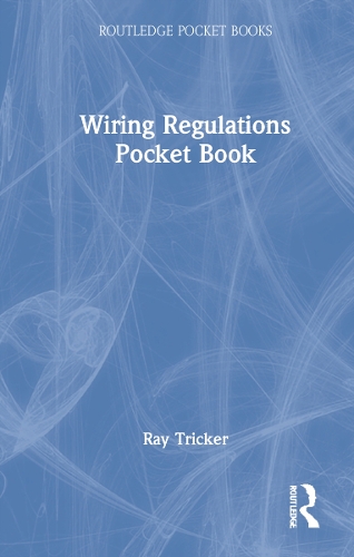 Паперова книга «Wiring Regulations Pocket Book», автор Рей Трікер - фото №1