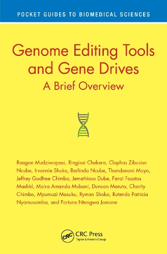 Бумажная книга «Genome Editing Tools and Gene Drives: A Brief Overview», авторов Берлинда Нкубе, Чарити Чимбо, Клофас Зибусисо Нкубе, Дункан Марута, Фараи Фаустос Машири, Форчун Нтенгва Джомане, Ирвонни Шоко, Джеффри Годфри Чимбо, Джеметиус Дубе, Мойра Аманда Мубани, Мпумузи Масуку, Рейган Мудзивапаси, Рингисай Чекера, Рутендо Патриция Н - фото №1