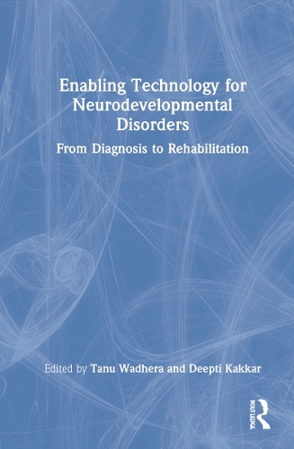 Бумажная книга «Enabling Technology for Neurodevelopmental Disorders: From Diagnosis to Rehabilitation» - фото №1