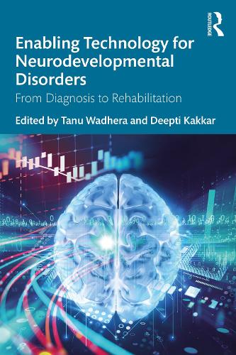 Бумажная книга «Enabling Technology for Neurodevelopmental Disorders: From Diagnosis to Rehabilitation» - фото №1