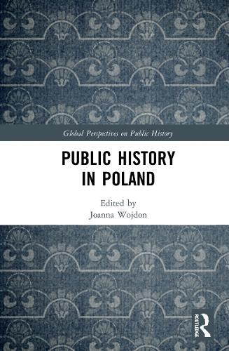 Бумажная книга «Public History in Poland» - фото №1