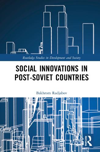 Бумажная книга «Social Innovations in Post-Soviet Countries», автор Бахром Раджабов - фото №1