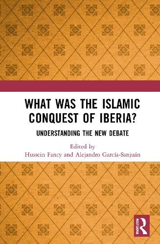 Бумажная книга «What Was the Islamic Conquest of Iberia?: Understanding the New Debate» - фото №1
