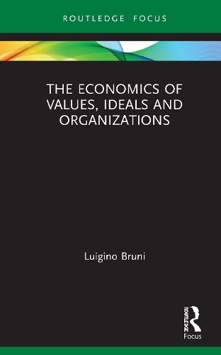 Бумажная книга «The Economics of Values, Ideals and Organizations», автор Луиджино Бруни - фото №1