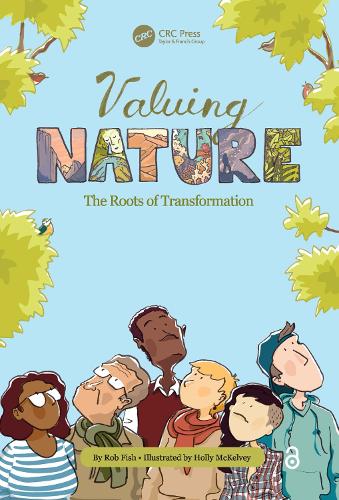 Бумажная книга «Valuing Nature: The Roots of Transformation», авторов Холли Маккелви, Роберт Фиш - фото №1