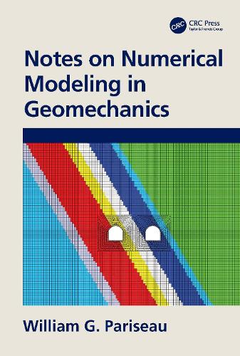 Бумажная книга «Notes on Numerical Modeling in Geomechanics», автор Уильям Г. Паризо - фото №1