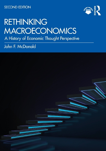 Бумажная книга «Rethinking Macroeconomics: A History of Economic Thought Perspective», автор Джон Ф. Макдональд - фото №1