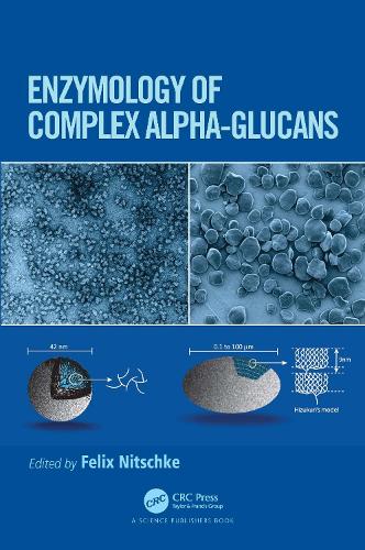 Бумажная книга «Enzymology of Complex Alpha-Glucans» - фото №1