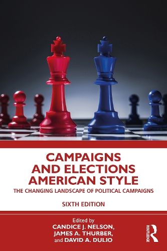 Паперова книга «Campaigns and Elections American Style: The Changing Landscape of Political Campaigns» - фото №1