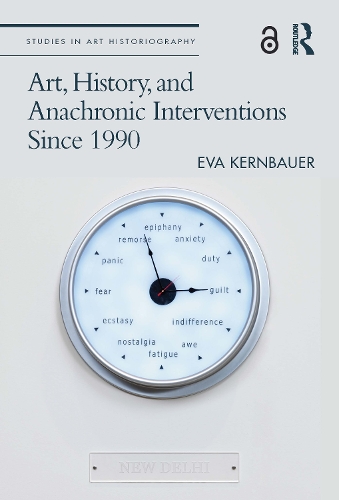 Бумажная книга «Art, History, and Anachronic Interventions Since 1990», автор Ева Кернбауэр - фото №1