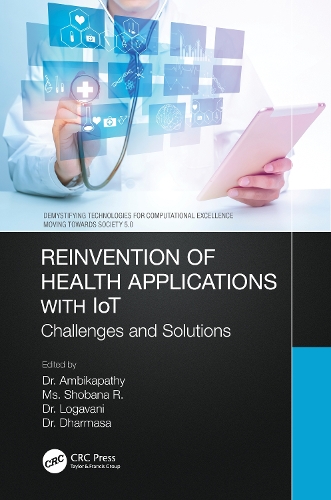 [object Object] «Reinvention of Health Applications with IoT: Challenges and Solutions» - фото №1