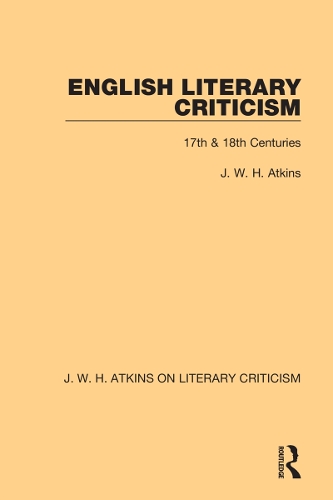 Бумажная книга «English Literary Criticism: 17th & 18th Centuries», автор Дж. В. Х. Аткинс - фото №1